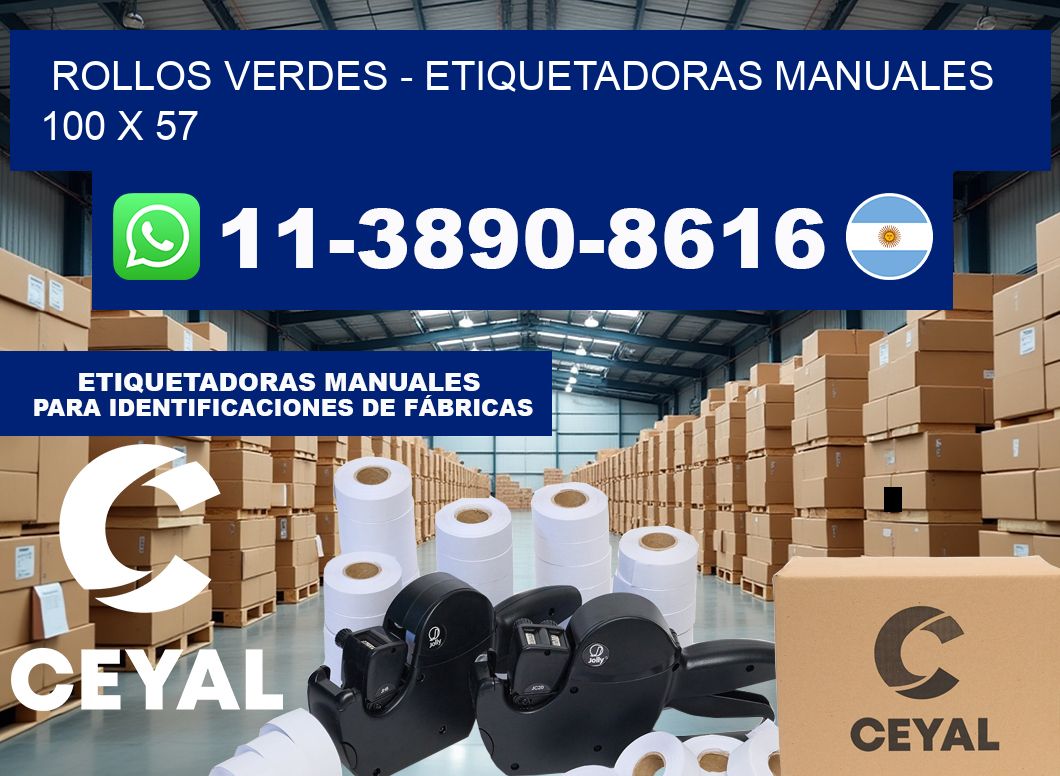 rollos verdes – Etiquetadoras Manuales  100 x 57