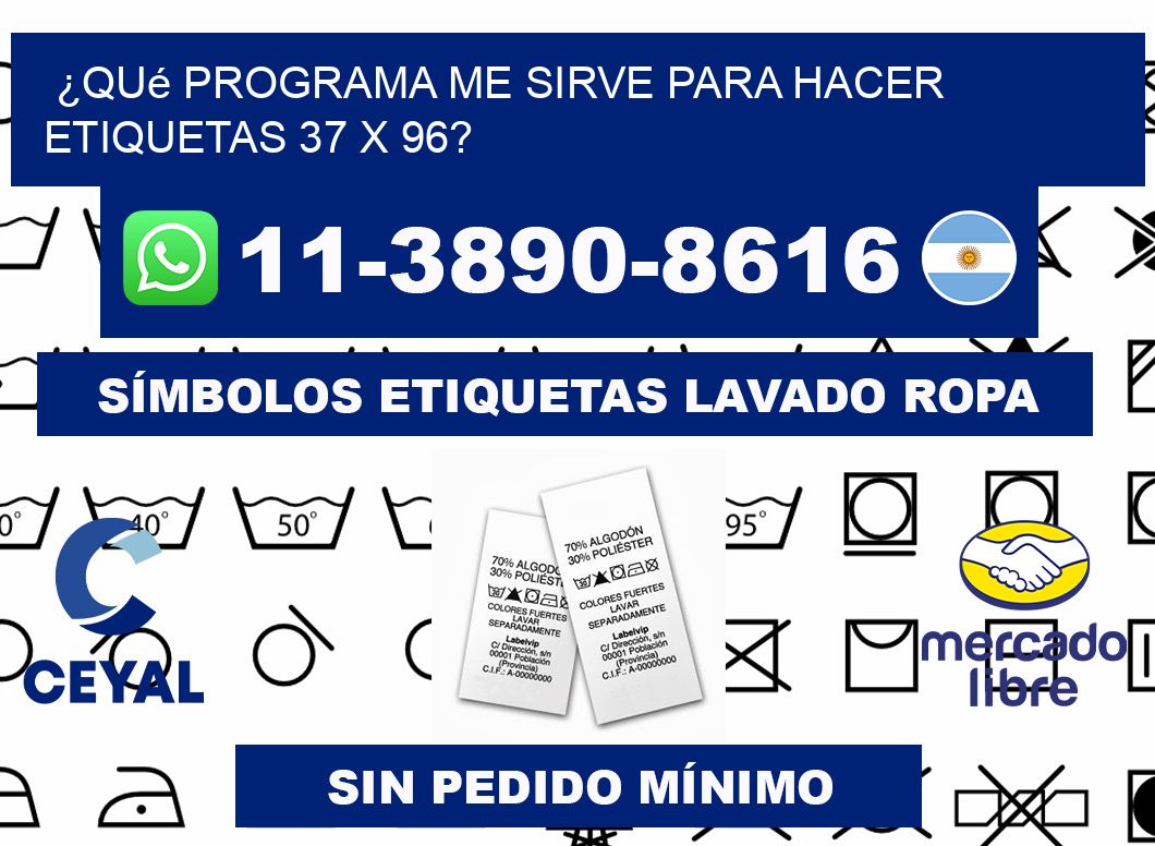 ¿Qué programa me sirve para hacer etiquetas 37 x 96?