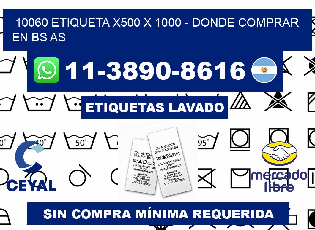 10060 etiqueta x500 x 1000 - Donde Comprar en bs as