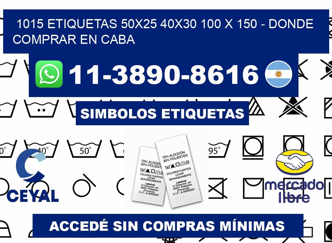 1015 etiquetas 50x25 40x30 100 x 150 - Donde Comprar en Caba