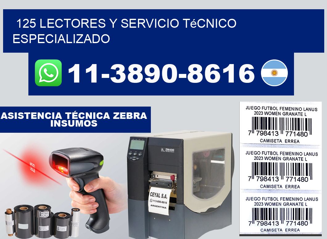125 Lectores y Servicio Técnico Especializado