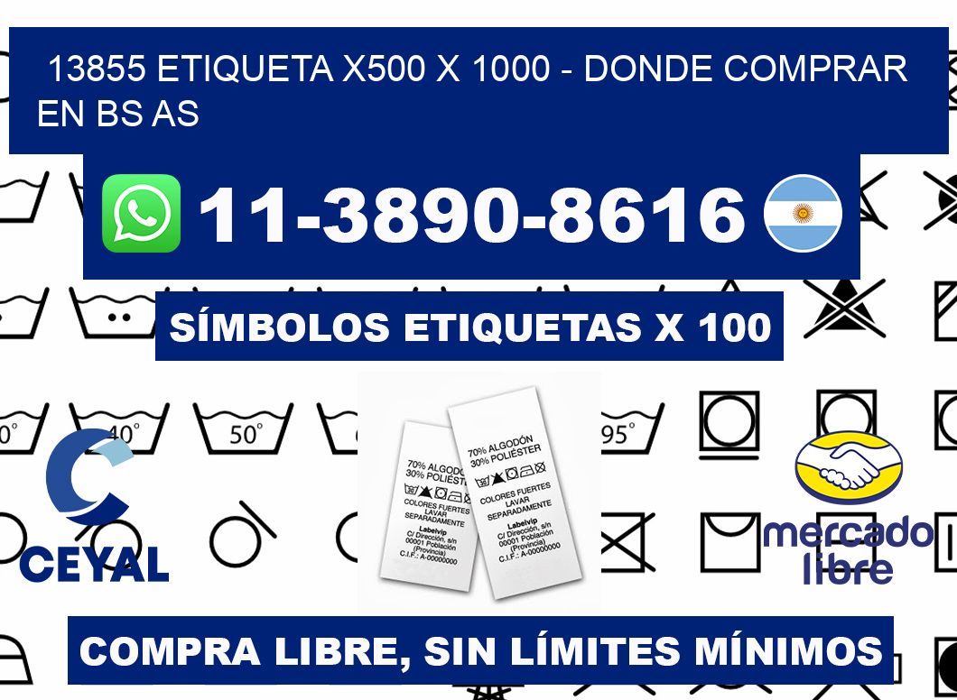 13855 etiqueta x500 x 1000 - Donde Comprar en bs as