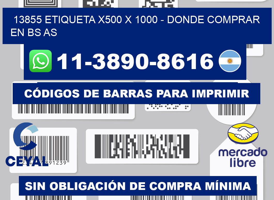 13855 etiqueta x500 x 1000 - Donde Comprar en bs as