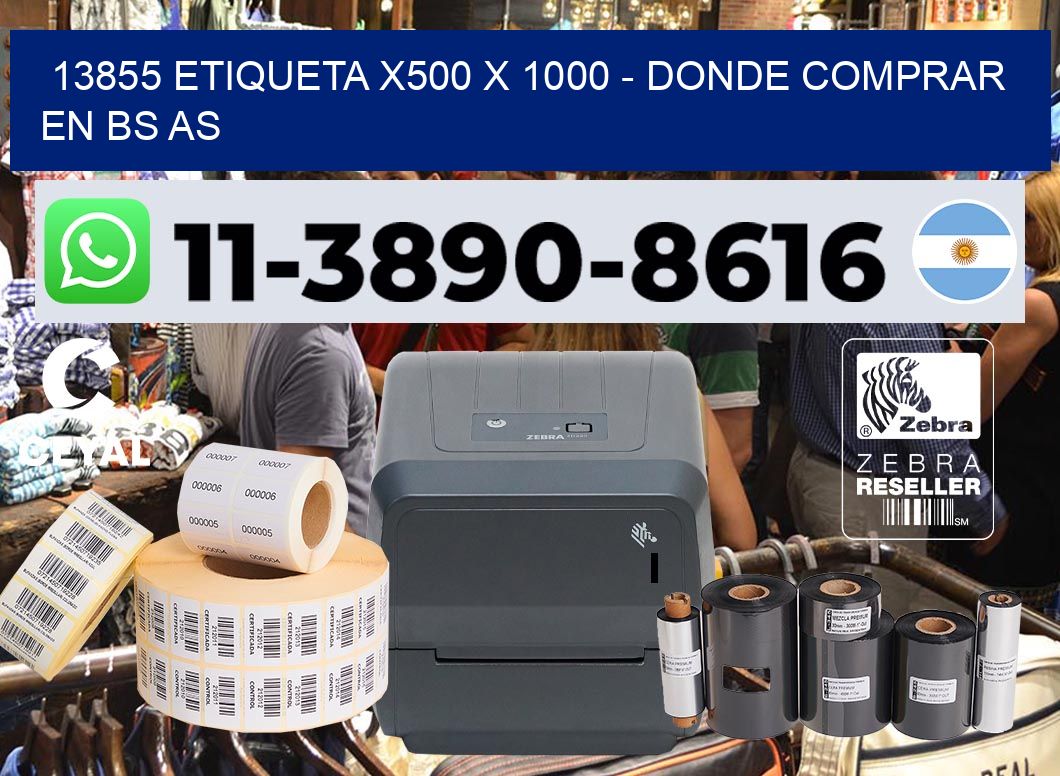 13855 etiqueta x500 x 1000 – Donde Comprar en bs as