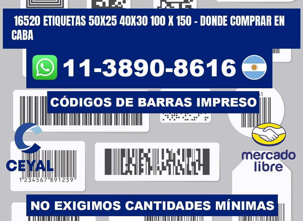 16520 etiquetas 50x25 40x30 100 x 150 - Donde Comprar en Caba