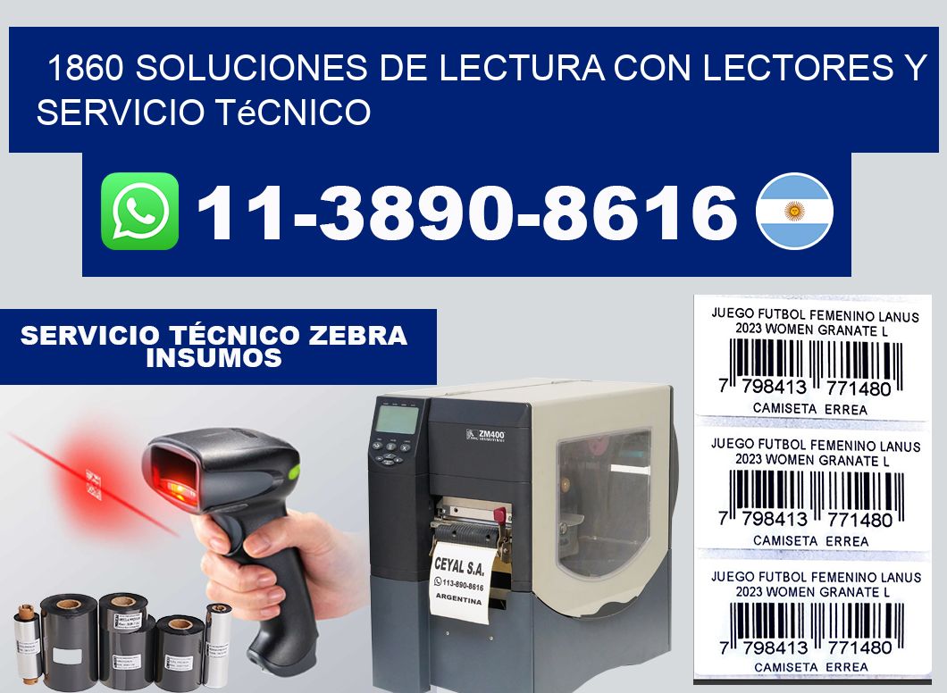 1860 Soluciones de lectura con lectores y Servicio Técnico