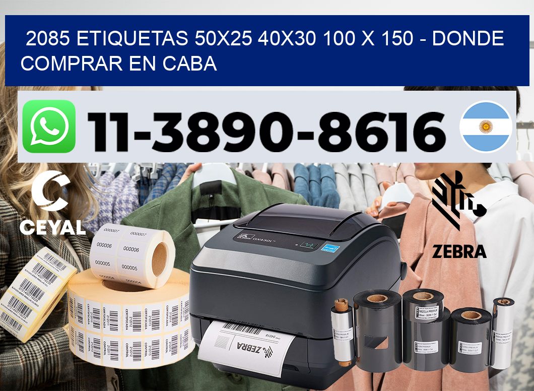 2085 etiquetas 50×25 40×30 100 x 150 – Donde Comprar en Caba
