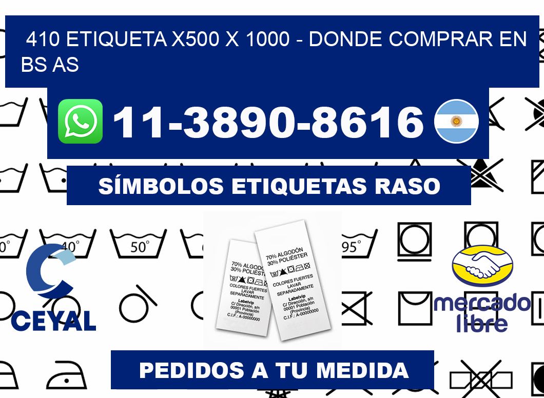 410 etiqueta x500 x 1000 - Donde Comprar en bs as