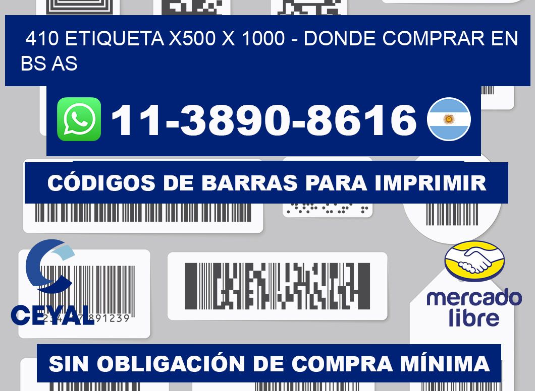 410 etiqueta x500 x 1000 - Donde Comprar en bs as