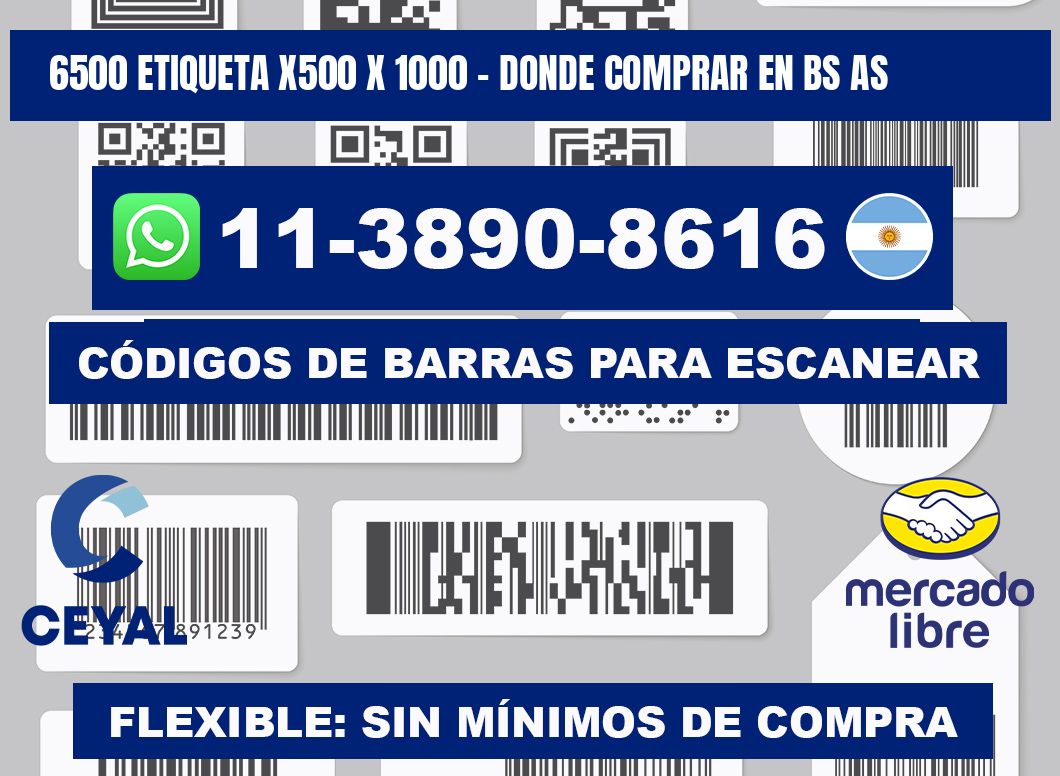 6500 etiqueta x500 x 1000 - Donde Comprar en bs as