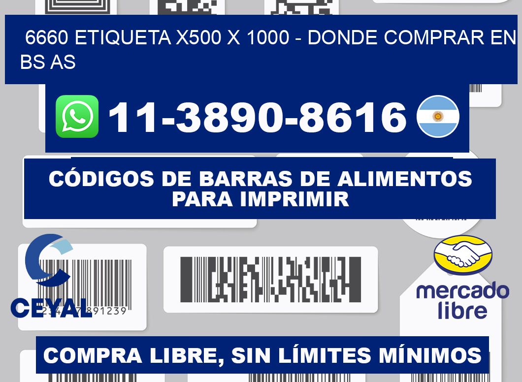 6660 etiqueta x500 x 1000 - Donde Comprar en bs as