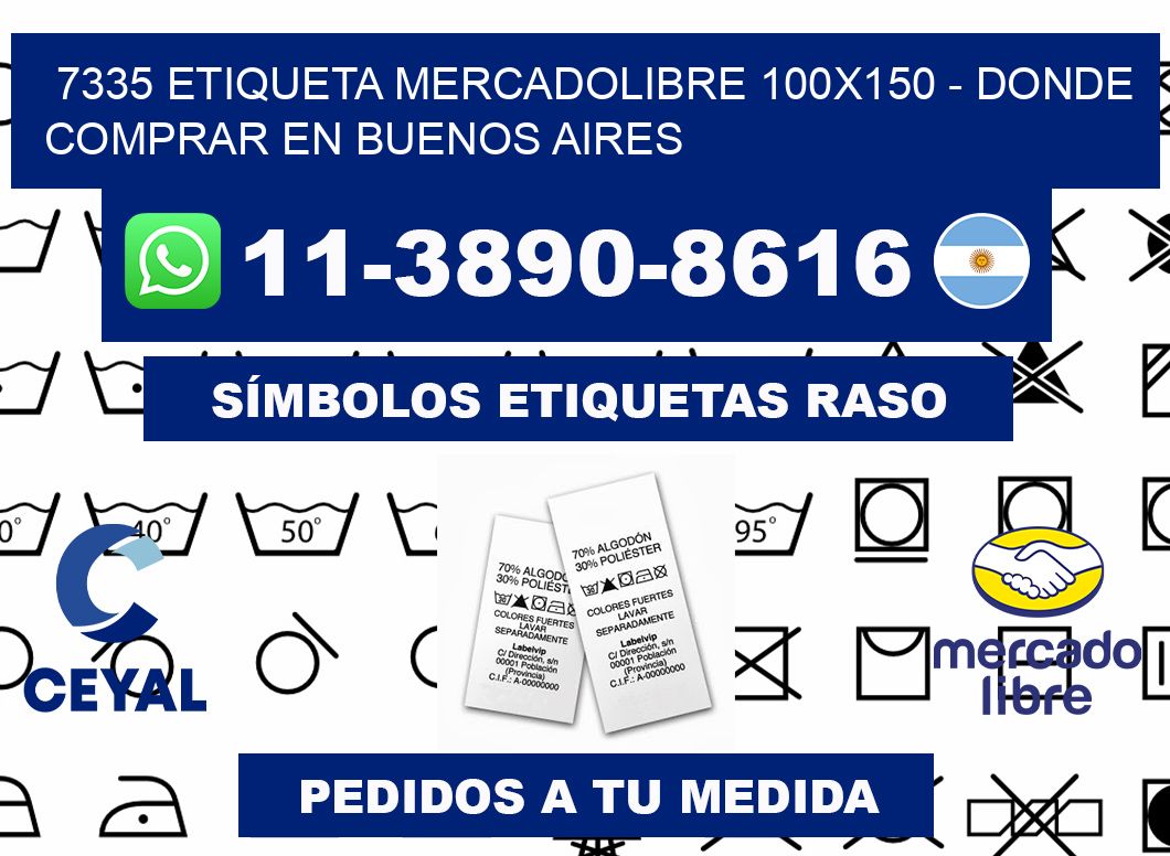 7335 etiqueta MercadoLibre 100x150 - Donde Comprar en Buenos Aires
