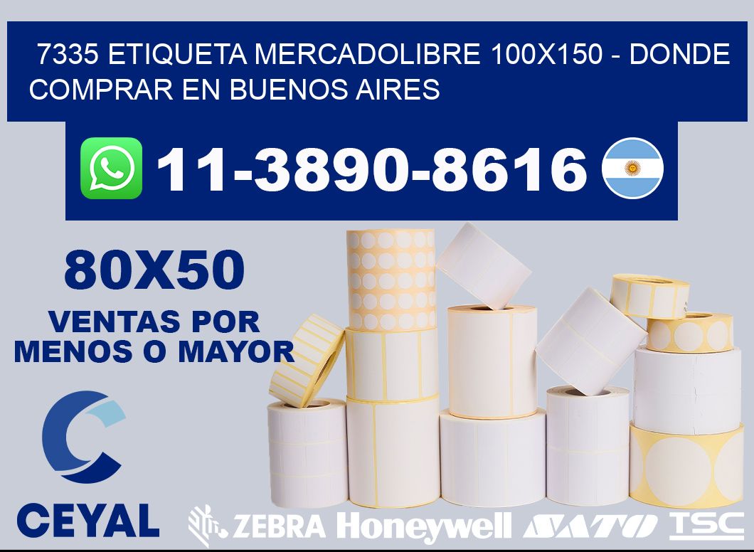 7335 etiqueta MercadoLibre 100x150 - Donde Comprar en Buenos Aires