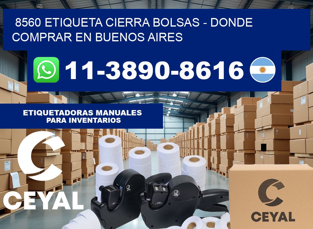 8560 etiqueta Cierra Bolsas – Donde Comprar en Buenos Aires