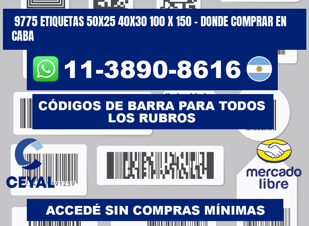 9775 etiquetas 50x25 40x30 100 x 150 - Donde Comprar en Caba