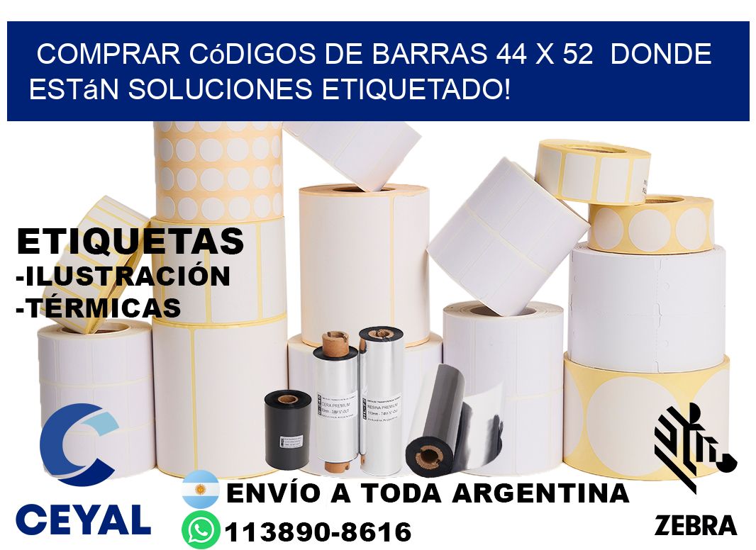 Comprar códigos de barras 44 x 52  donde están soluciones etiquetado!