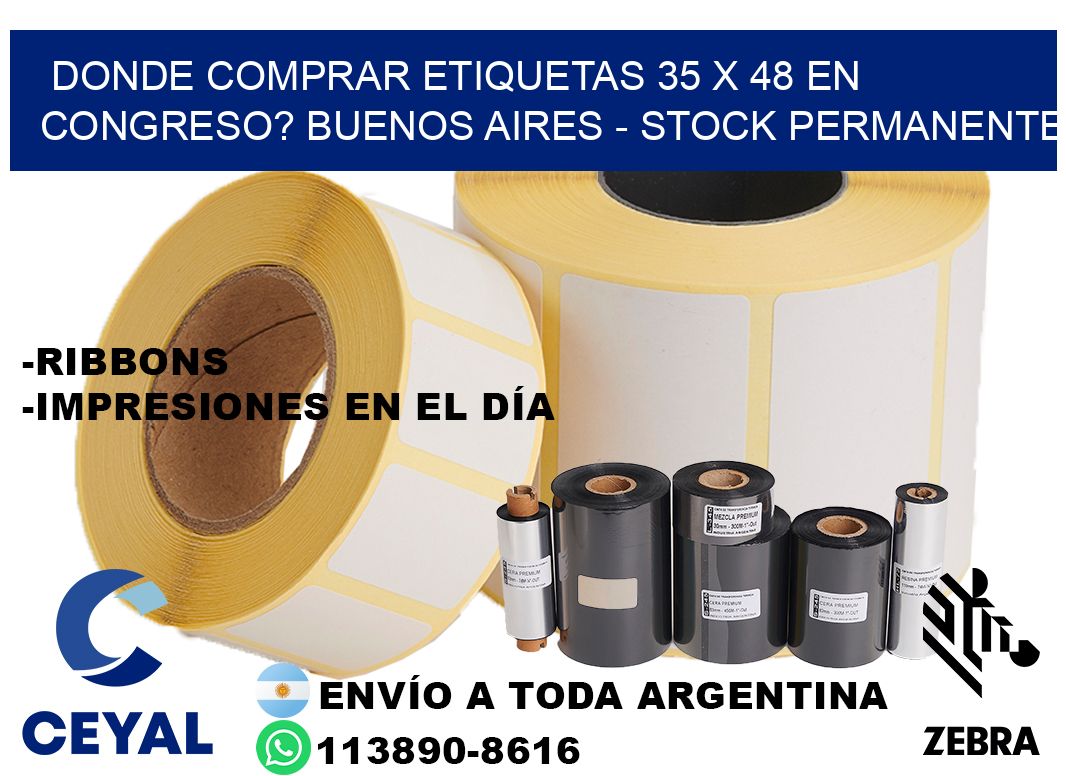 Donde Comprar etiquetas 35 x 48 en CONGRESO? Buenos Aires - Stock permanente