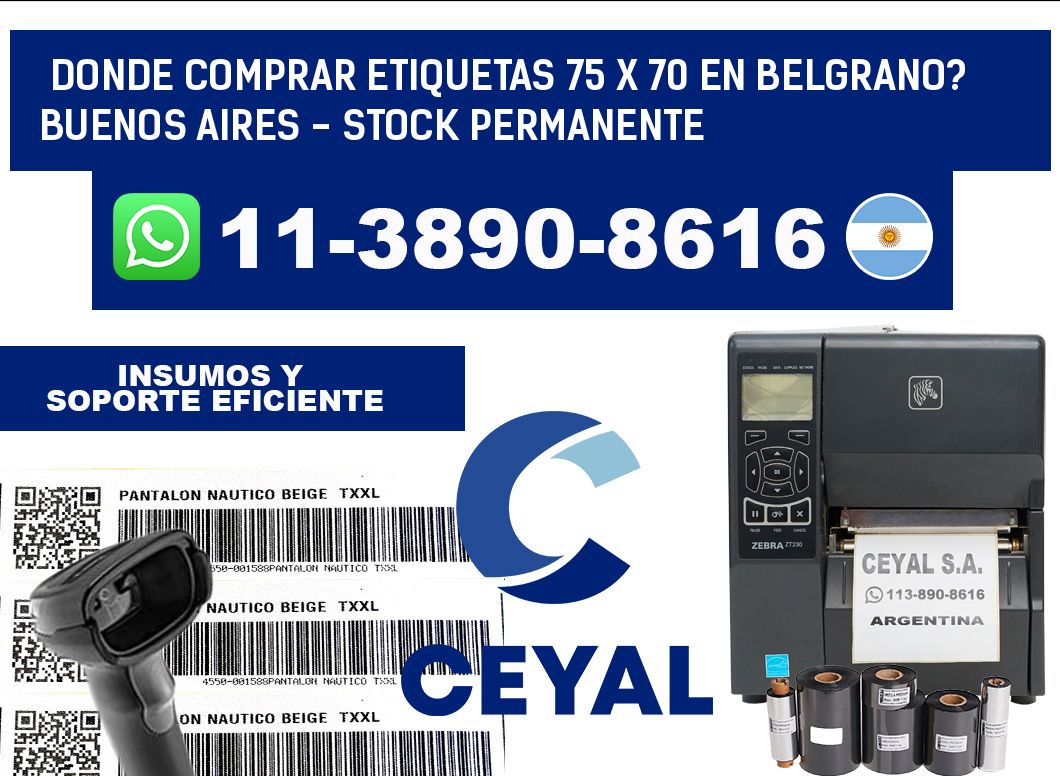 Donde Comprar etiquetas 75 x 70 en BELGRANO? Buenos Aires - Stock permanente