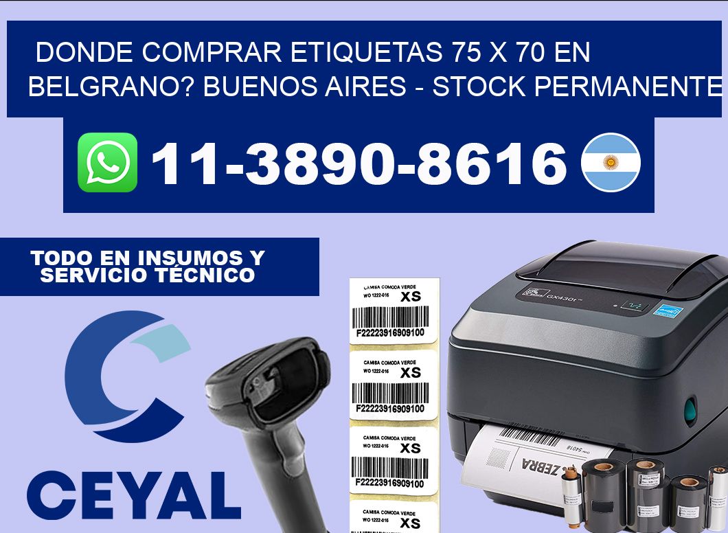 Donde Comprar etiquetas 75 x 70 en BELGRANO? Buenos Aires – Stock permanente