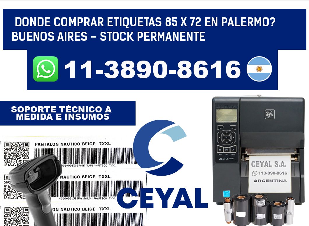 Donde Comprar etiquetas 85 x 72 en PALERMO? Buenos Aires - Stock permanente