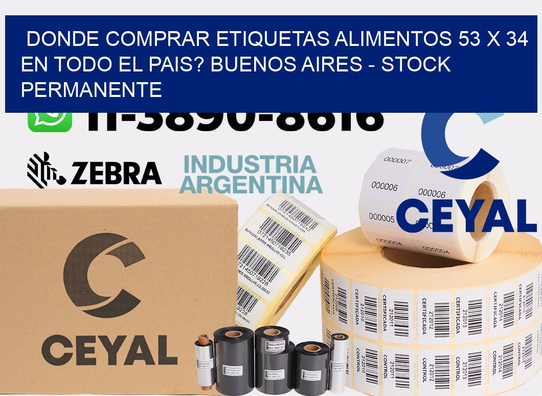 Donde Comprar etiquetas alimentos 53 x 34 en TODO EL PAIS? Buenos Aires - Stock permanente
