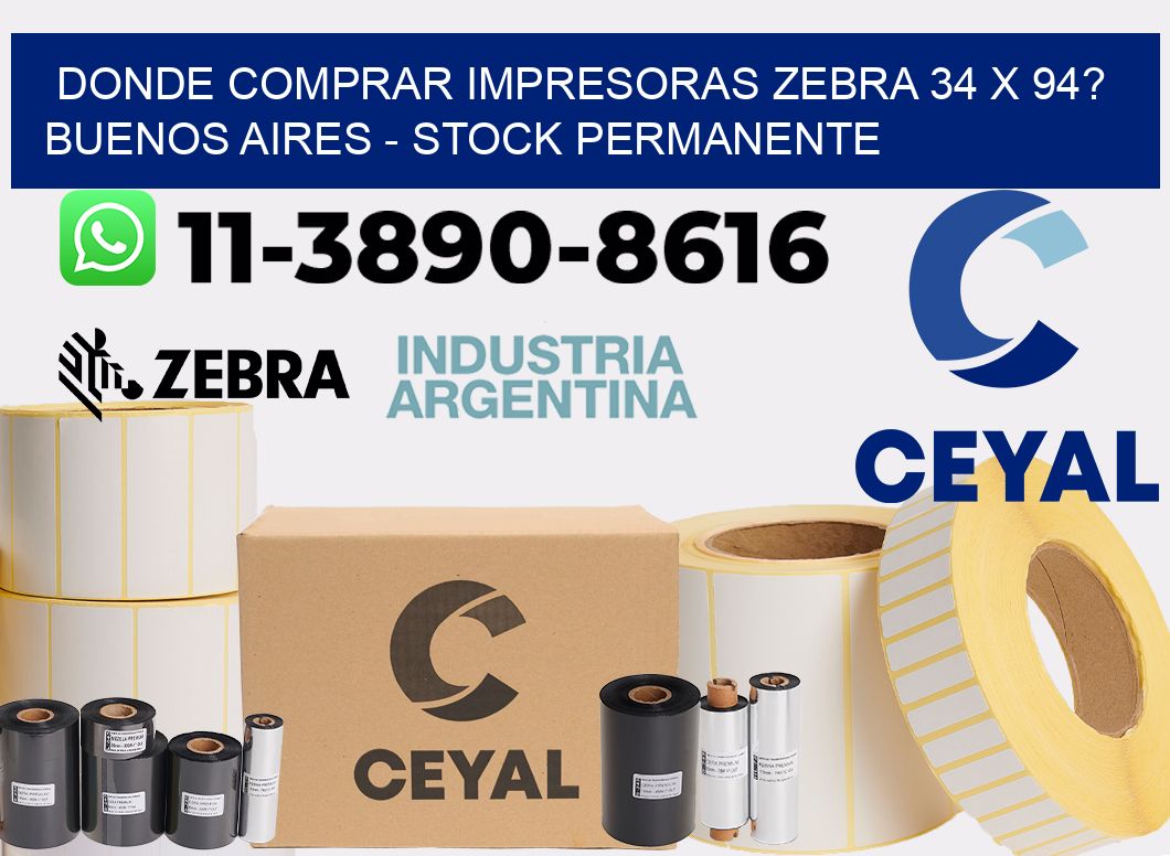 Donde Comprar impresoras zebra 34 x 94? Buenos Aires - Stock permanente