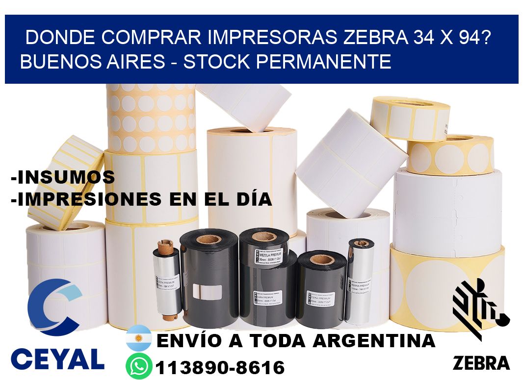 Donde Comprar impresoras zebra 34 x 94? Buenos Aires - Stock permanente