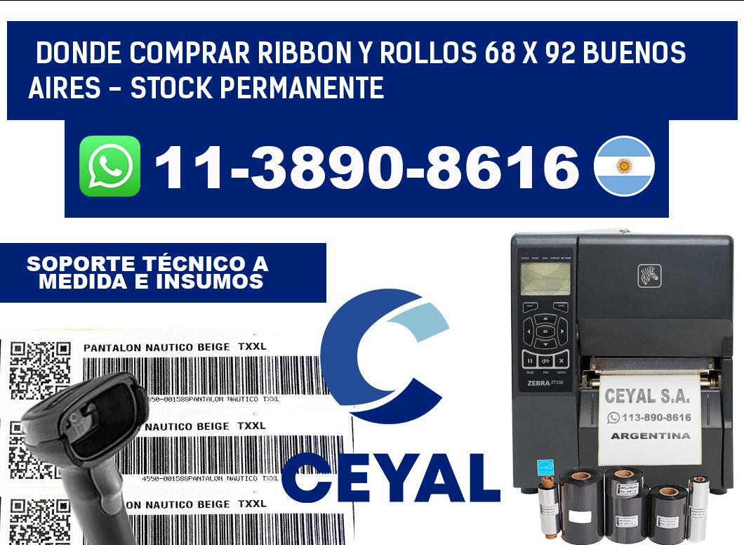 Donde Comprar ribbon y rollos 68 x 92 Buenos Aires - Stock permanente