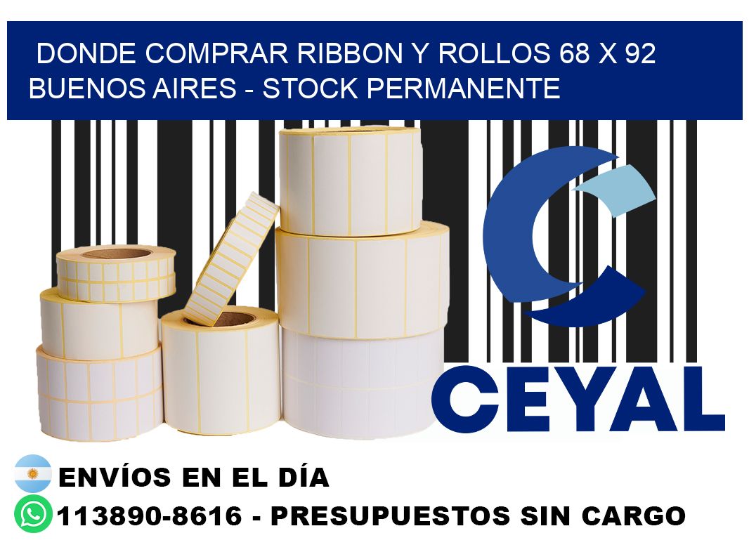 Donde Comprar ribbon y rollos 68 x 92 Buenos Aires - Stock permanente
