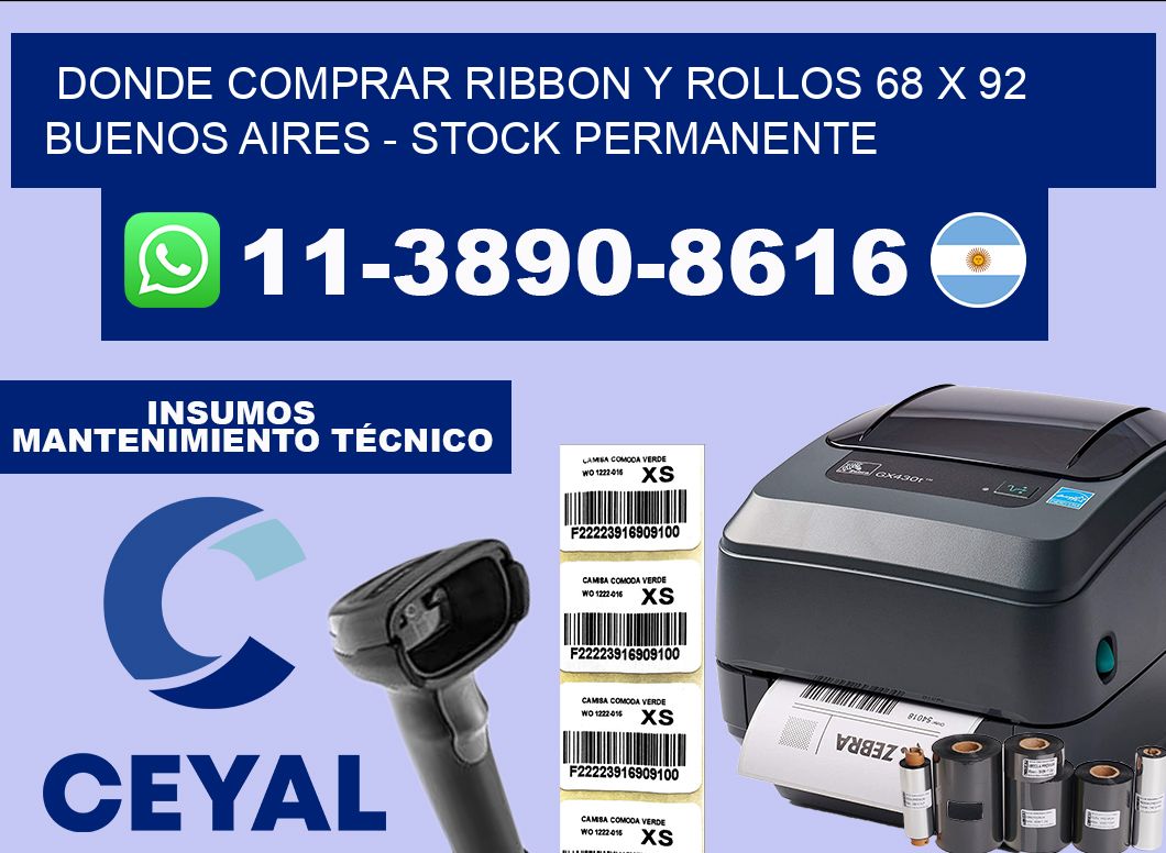 Donde Comprar ribbon y rollos 68 x 92 Buenos Aires – Stock permanente