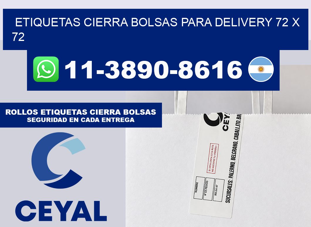 ETIQUETAS CIERRA BOLSAS PARA DELIVERY 72 x 72