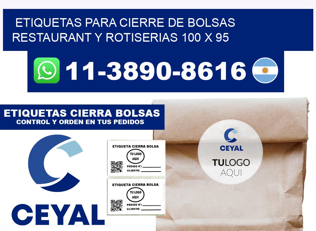 ETIQUETAS PARA CIERRE DE BOLSAS RESTAURANT Y ROTISERIAS 100 x 95