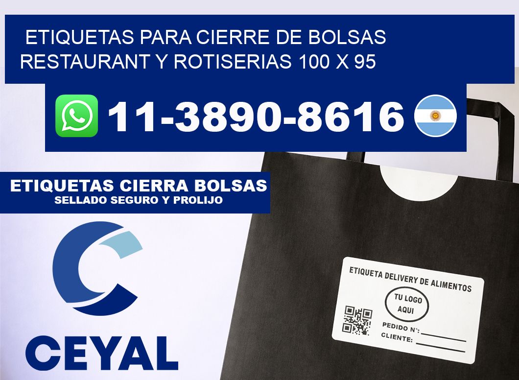 ETIQUETAS PARA CIERRE DE BOLSAS RESTAURANT Y ROTISERIAS 100 x 95