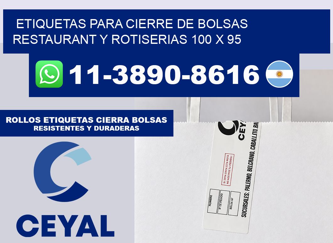 ETIQUETAS PARA CIERRE DE BOLSAS RESTAURANT Y ROTISERIAS 100 x 95
