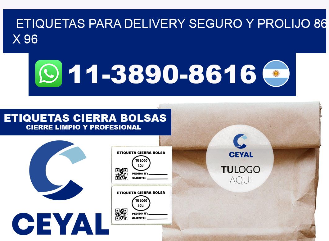 ETIQUETAS PARA DELIVERY SEGURO Y PROLIJO 86 x 96