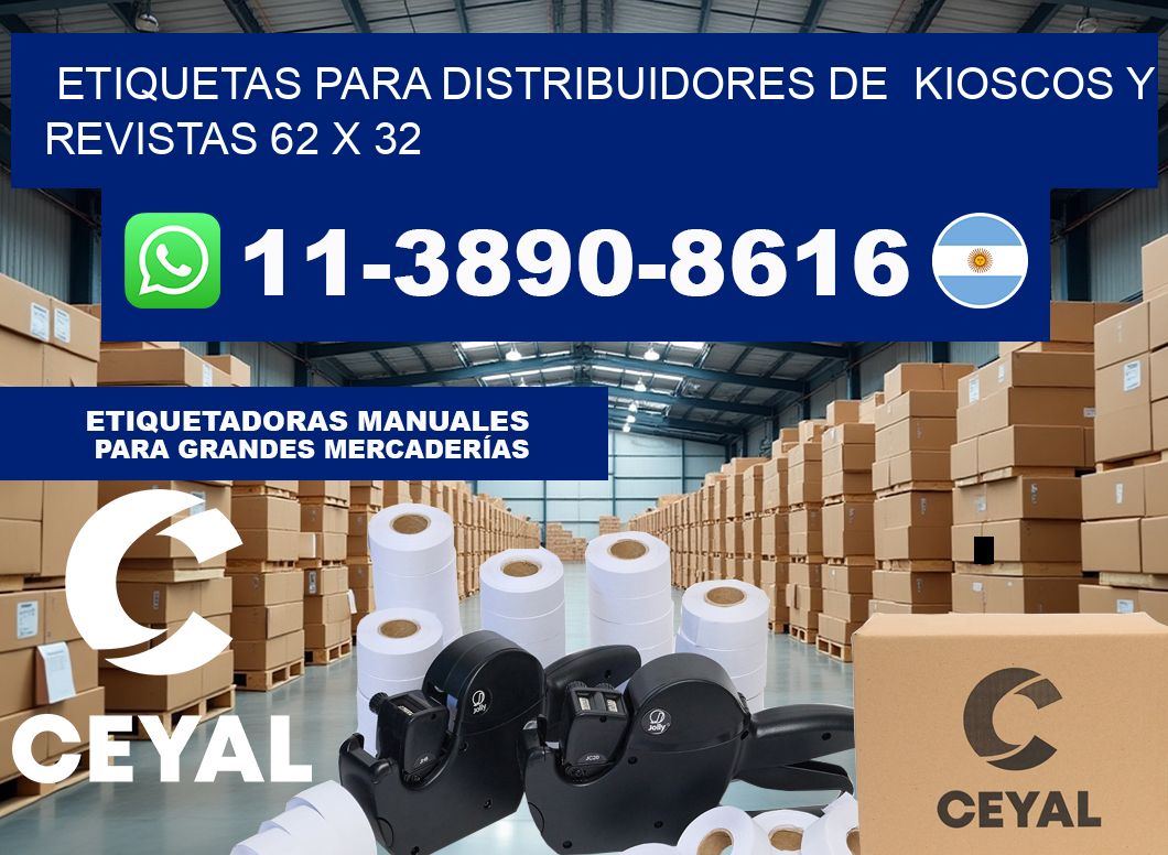 Etiquetas para distribuidores de  kioscos y revistas 62 x 32