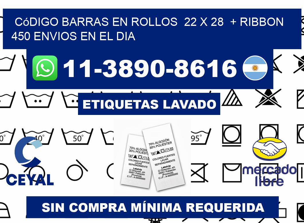 código barras en rollos  22 x 28  + ribbon  450 Envios en el dia