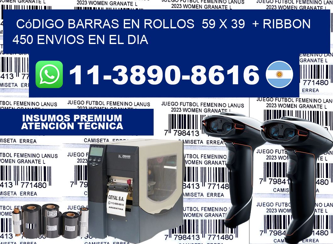 código barras en rollos  59 x 39  + ribbon  450 Envios en el dia