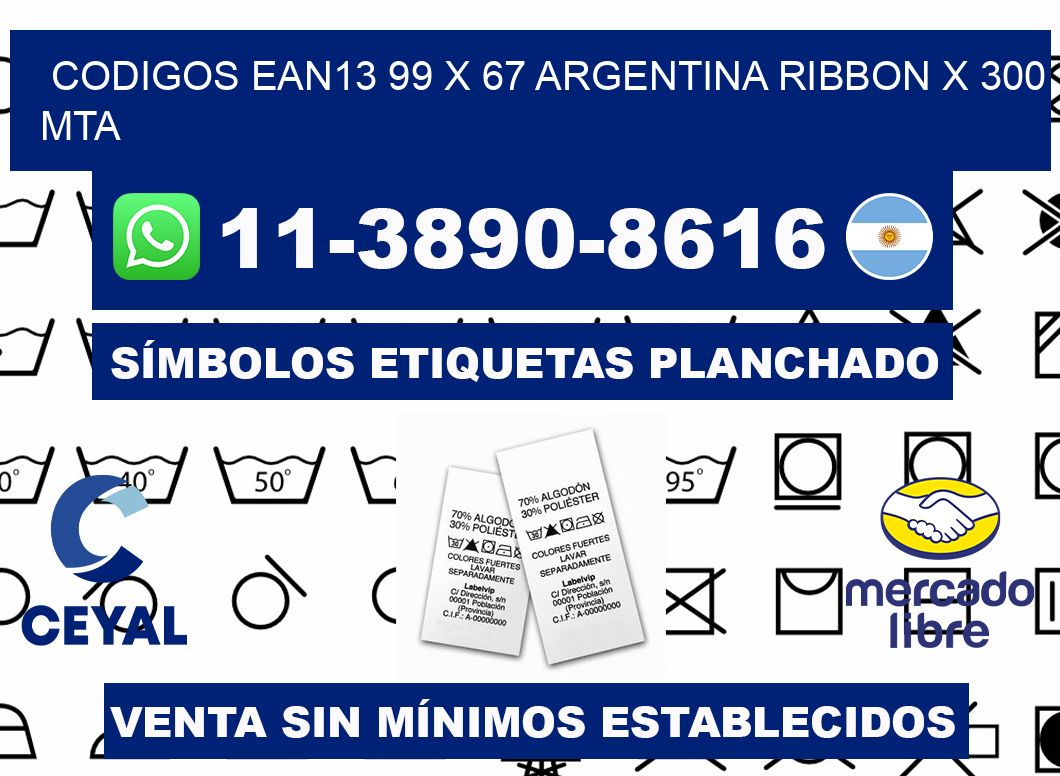 codigos ean13 99 x 67 argentina ribbon x 300 mta