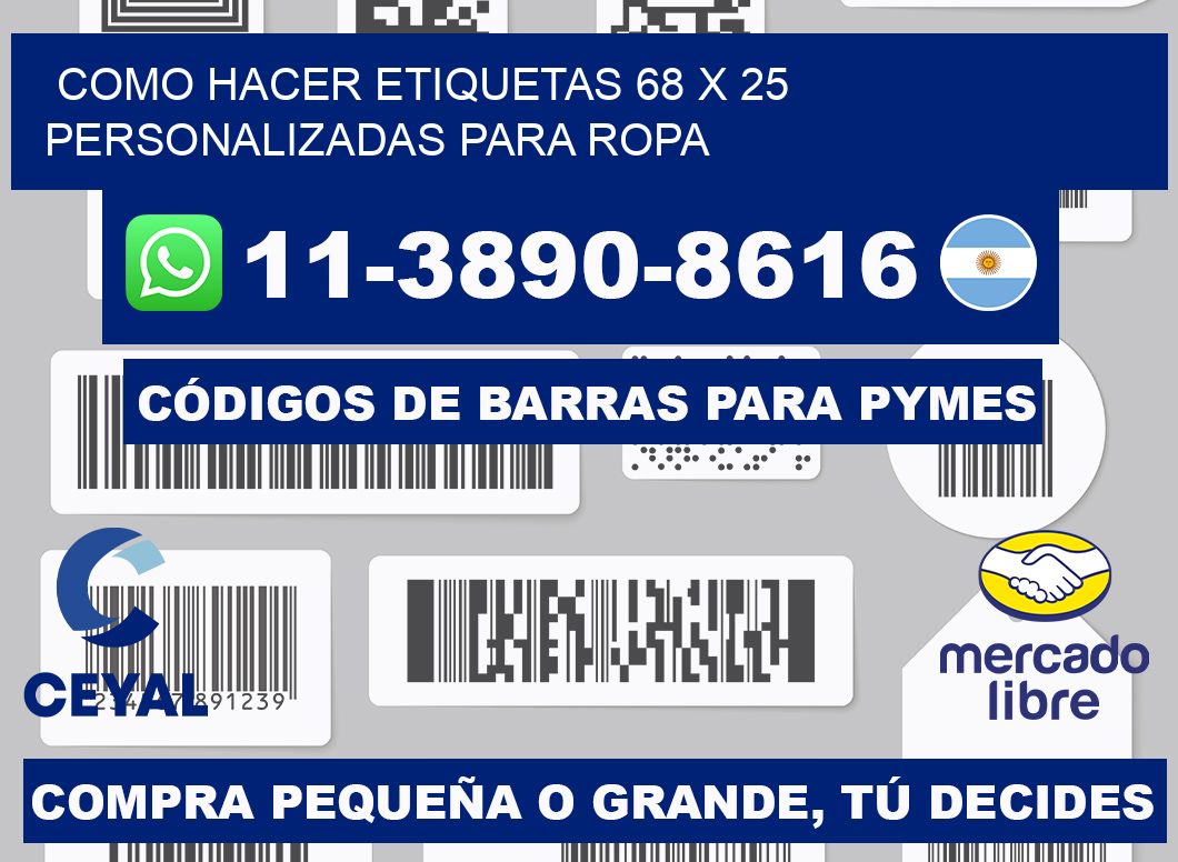 como hacer etiquetas 68 x 25 personalizadas para ropa