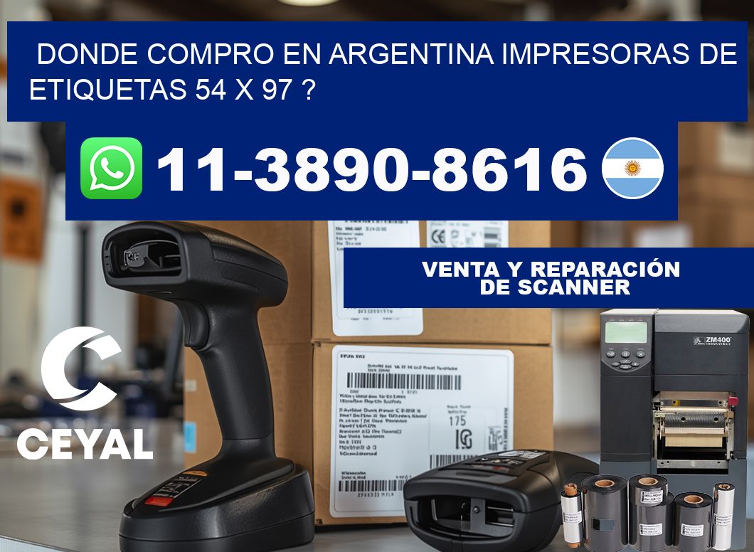 donde compro en argentina impresoras de etiquetas 54 x 97 ?
