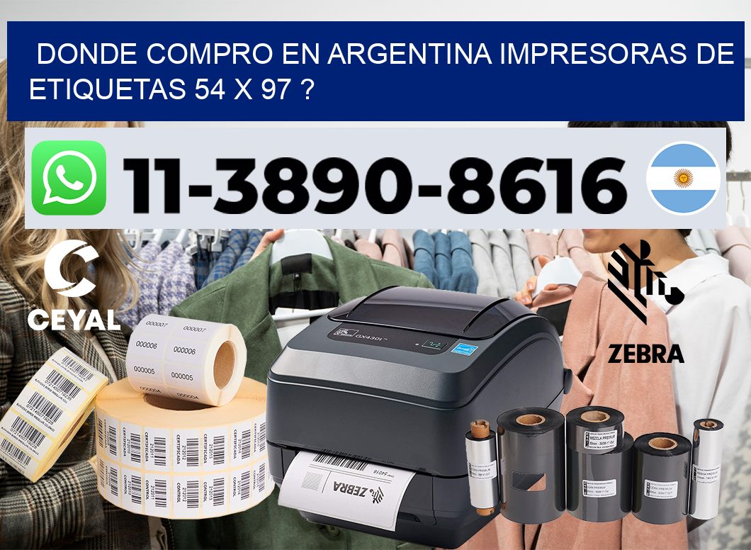 donde compro en argentina impresoras de etiquetas 54 x 97 ?