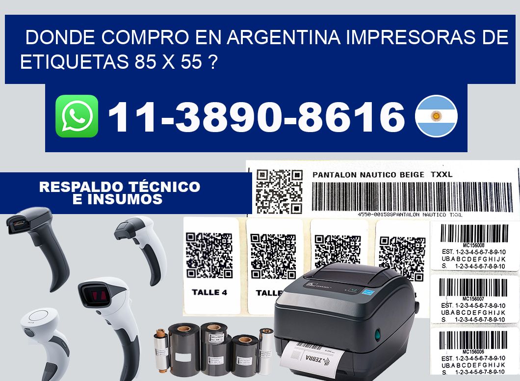 donde compro en argentina impresoras de etiquetas 85 x 55 ?