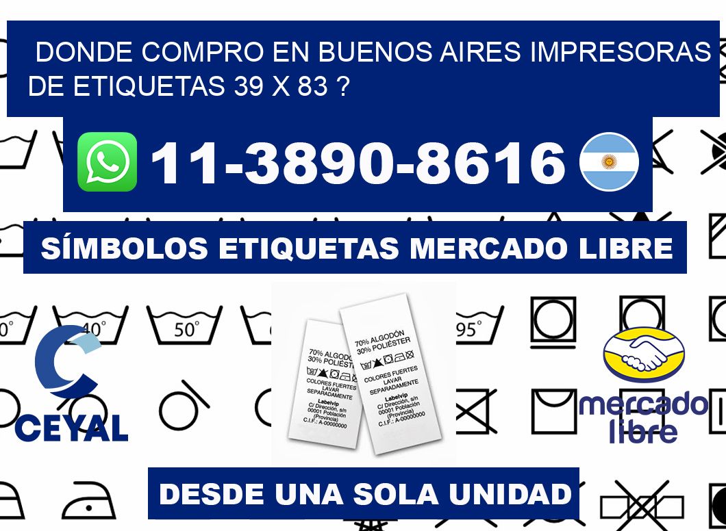 donde compro en buenos aires impresoras de etiquetas 39 x 83 ?