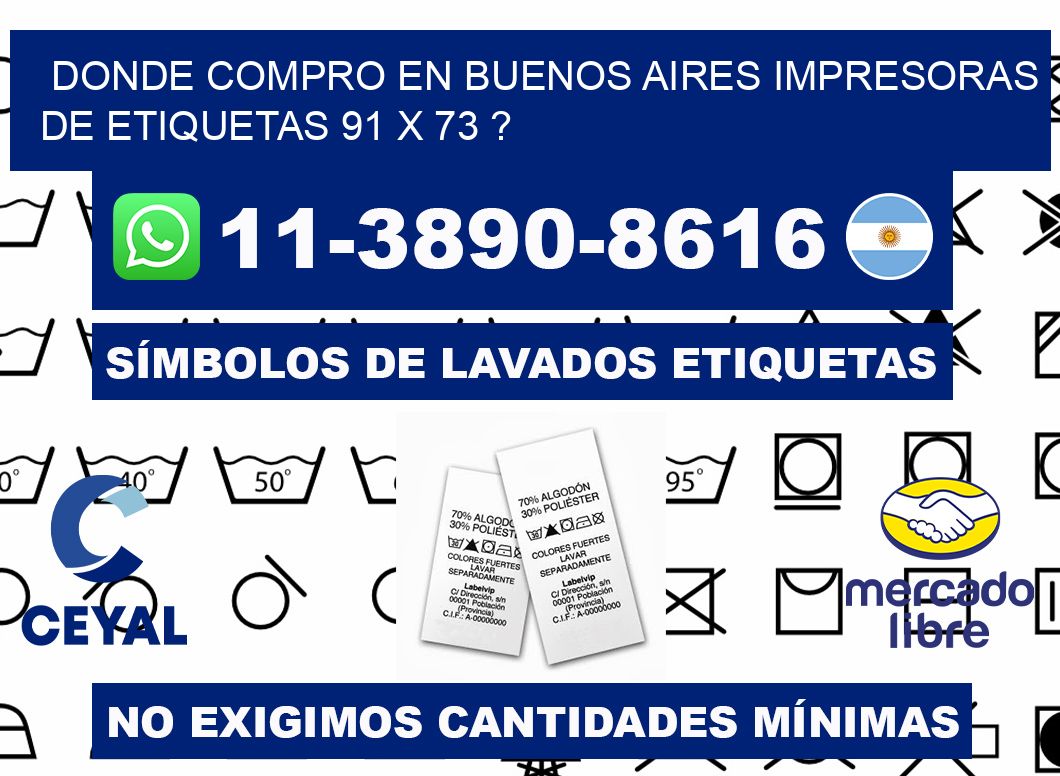 donde compro en buenos aires impresoras de etiquetas 91 x 73 ?
