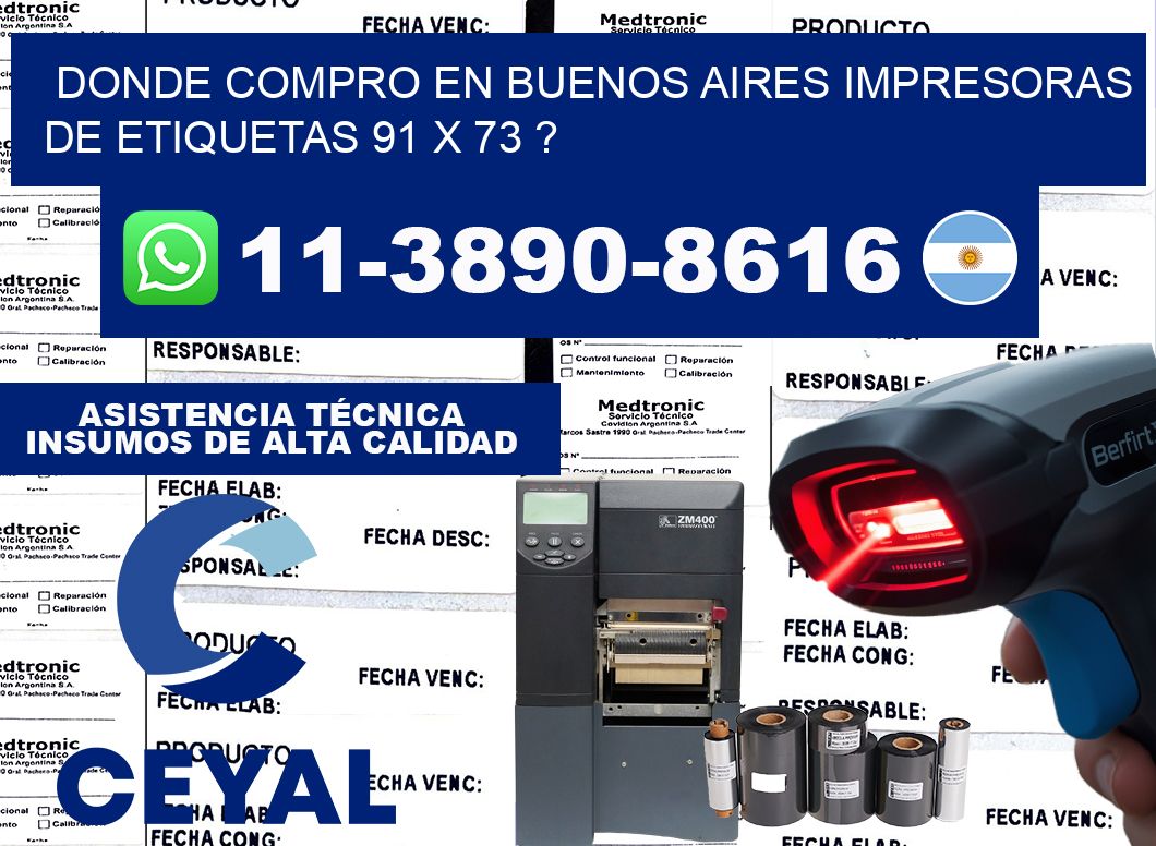 donde compro en buenos aires impresoras de etiquetas 91 x 73 ?