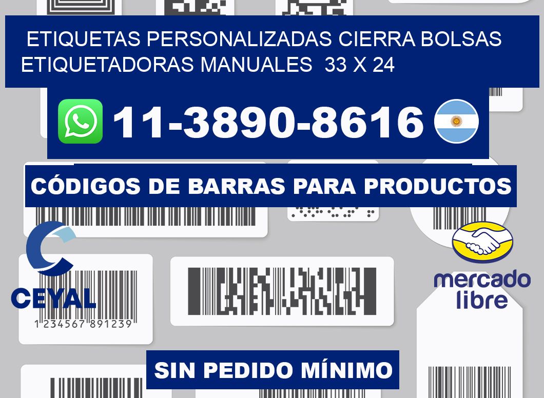 etiquetas personalizadas cierra bolsas  Etiquetadoras Manuales  33 x 24