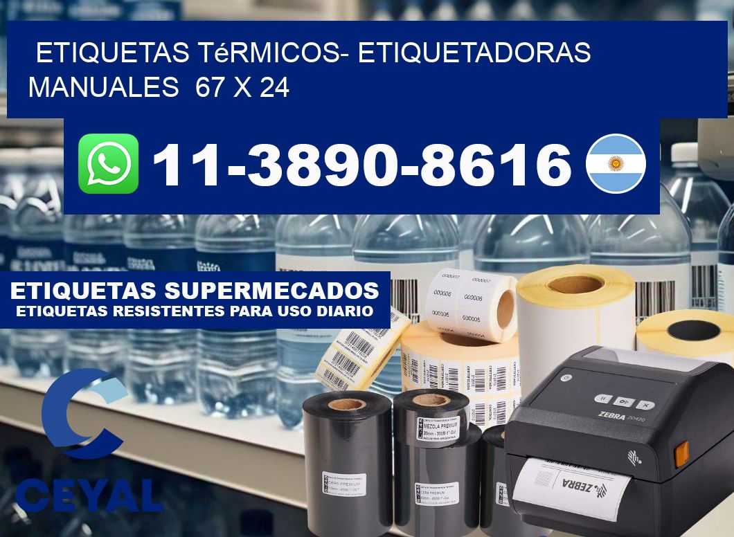 etiquetas térmicos- Etiquetadoras Manuales 67 x 24