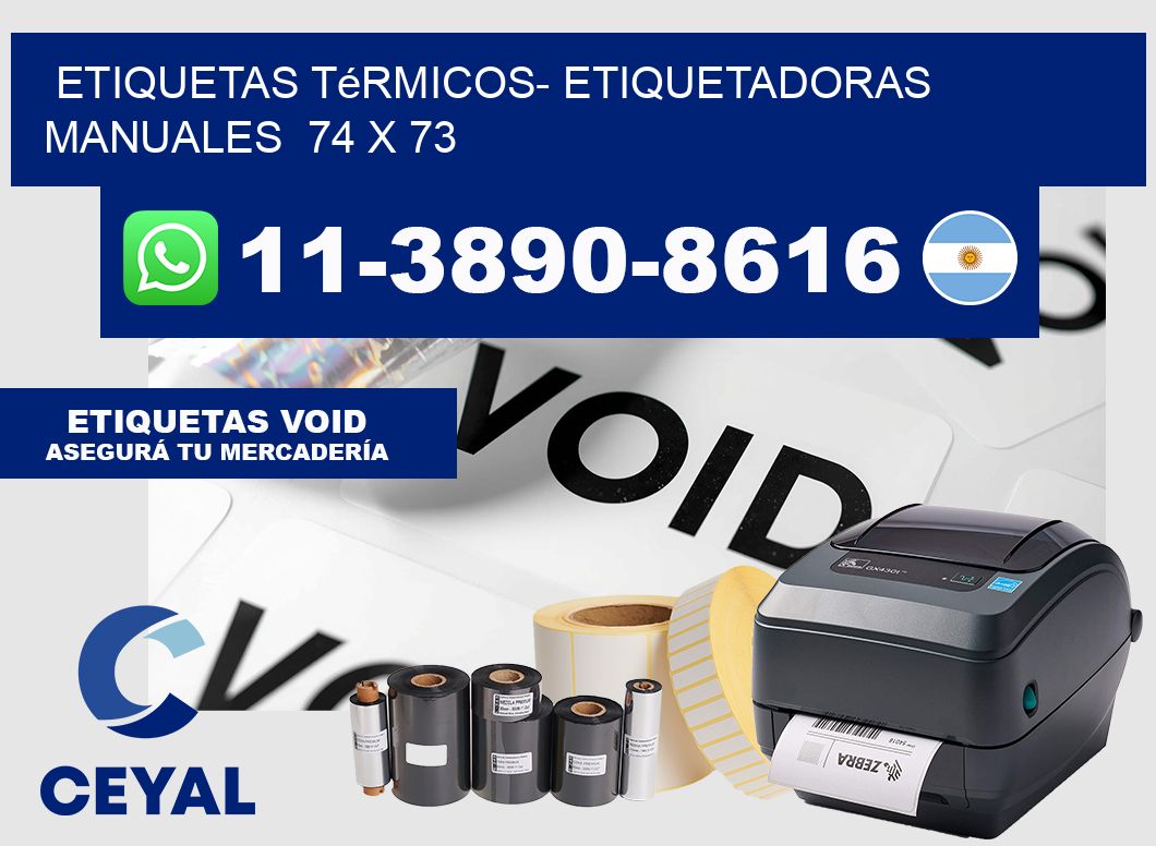 etiquetas térmicos- Etiquetadoras Manuales  74 x 73