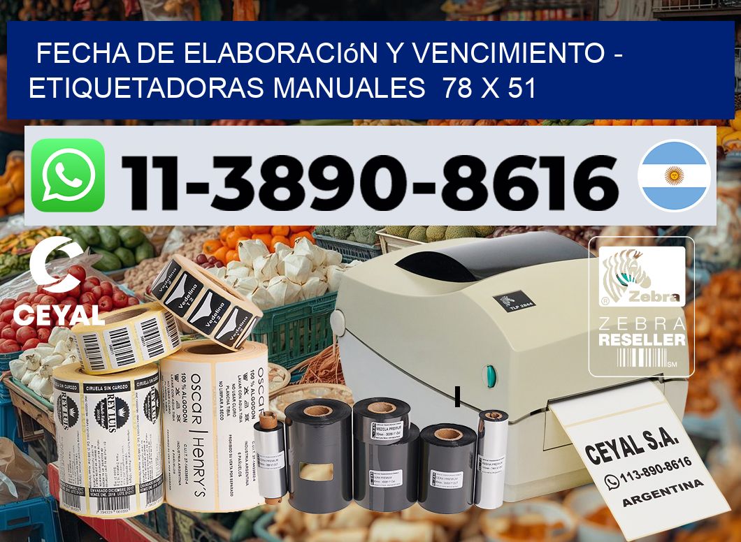 fecha de elaboración y vencimiento - Etiquetadoras Manuales 78 x 51